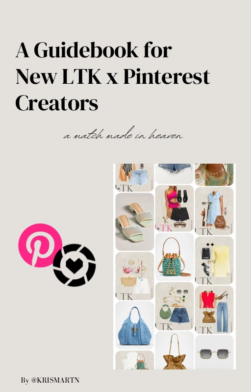 LTK x Pinterest Guide